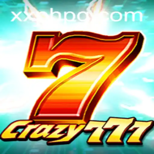 Crazy777: An Exciting New Game Experience with XXPH