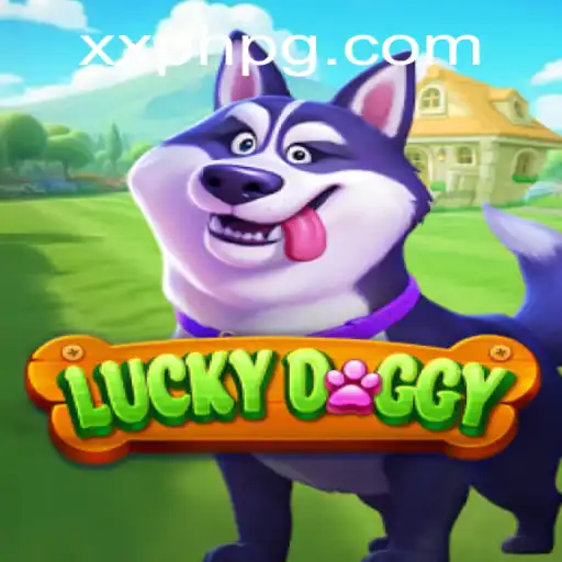 An In-Depth Exploration of LuckyDoggy: The Innovative XXPH Experience