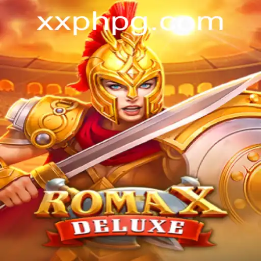 Discover the Thrills of RomaXDeluxe: A Modern Gaming Adventure