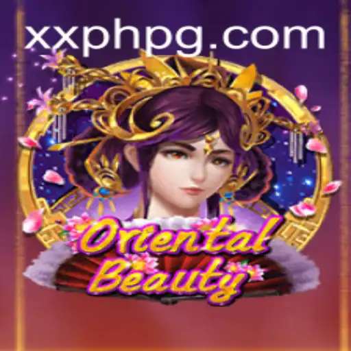 Exploring the Enchanting World of OrientalBeauty XXPH